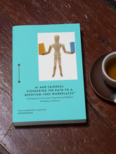 Load image into Gallery viewer, AI and Fairness: Pioneering The Path To A Nepotism Free Workplace eBook