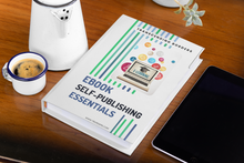 Load image into Gallery viewer, Self-Publishing Essentials Ebook w/ Fillable Workbook