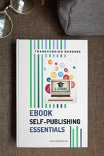 Load image into Gallery viewer, Self-Publishing Essentials Ebook w/ Fillable Workbook