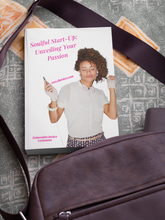 Load image into Gallery viewer, Soulful Startup- "Unveiling Your Passion" eBook w/ Fillable Workbook