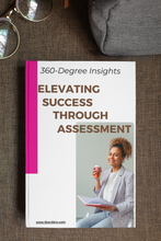 Load image into Gallery viewer, 360-Degree Insights- "Elevating Success Through Assessment" eBook