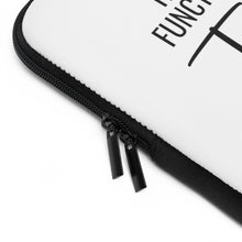 Load image into Gallery viewer, "Highly Functioning Introvert" Laptop Sleeve