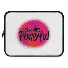 Load image into Gallery viewer, "You Are Powerful" Laptop Sleeve
