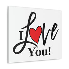 Load image into Gallery viewer, "I Love You" Classic Canvas