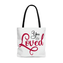 Load image into Gallery viewer, "You Are Loved" Tote Bag