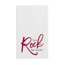 Load image into Gallery viewer, "You Rock My World" Hand Towel