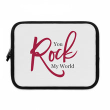Load image into Gallery viewer, "You Rock My World" Laptop Sleeve