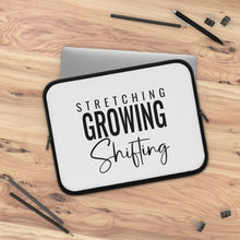 Load image into Gallery viewer, "Stretching, Growing, Shifting" Laptop Sleeve