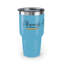 Load image into Gallery viewer, "Always Be Coachable" Ringneck Tumbler, 30oz