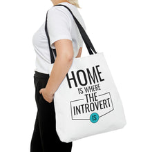 Load image into Gallery viewer, "Home Is Where The Introvert Is" Tote Bag
