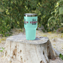 Load image into Gallery viewer, "Best Coach Ever" Ringneck Tumbler, 30oz
