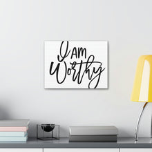 Load image into Gallery viewer, "I Am Worthy" Classic Canvas