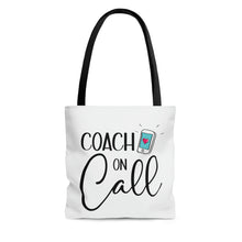 Load image into Gallery viewer, "Coach On Call" Tote Bag