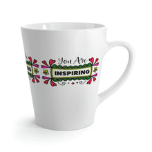Load image into Gallery viewer, "You Are Inspiring" Latte Mug, 12oz