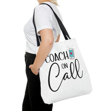 Load image into Gallery viewer, "Coach On Call" Tote Bag
