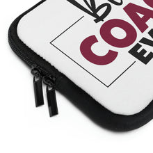 Load image into Gallery viewer, "Best Coach Ever" Laptop Sleeve