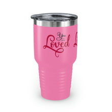 Load image into Gallery viewer, "You Are Loved" Ringneck Tumbler, 30oz