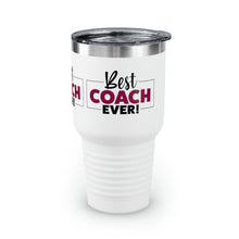 Load image into Gallery viewer, "Best Coach Ever" Ringneck Tumbler, 30oz