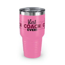 Load image into Gallery viewer, "Best Coach Ever" Ringneck Tumbler, 30oz