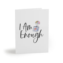 Load image into Gallery viewer, "I Am Enough" Greeting Cards (8, 16, and 24 pcs)