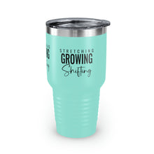 Load image into Gallery viewer, Stretching Growing Shifting" Ringneck Tumbler, 30oz