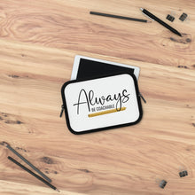 Load image into Gallery viewer, "Always Be Coachable" Laptop Sleeve