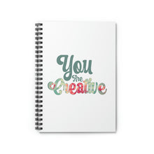Load image into Gallery viewer, "You Are Creative" Wide Ruled Spiral (Inspirational) Notebook