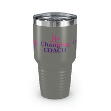 Load image into Gallery viewer, "Life Changing Coach" Ringneck Tumbler, 30oz