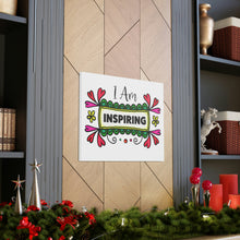 Load image into Gallery viewer, "I Am Inspiring" Classic Canvas