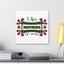 Load image into Gallery viewer, "I Am Inspiring" Classic Canvas
