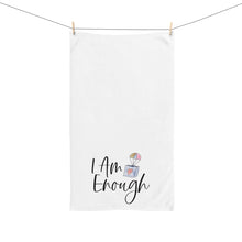 Load image into Gallery viewer, "I Am Enough" Hand Towel