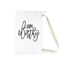 Load image into Gallery viewer, "I Am Worthy" Laundry Bag