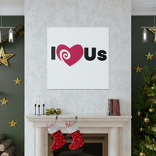 Load image into Gallery viewer, "I Love Us" Classic Canvas
