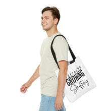 Load image into Gallery viewer, "Stretching, Growing, Shifting" Tote Bag