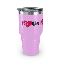 Load image into Gallery viewer, "I Love Us" Ringneck Tumbler, 30oz