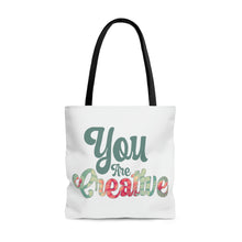 Load image into Gallery viewer, "You Are Creative" Tote Bag