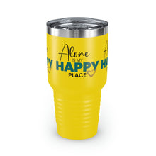 Load image into Gallery viewer, "Alone Is My Happy Place" Ringneck Tumbler, 30oz