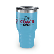 Load image into Gallery viewer, "Best Coach Ever" Ringneck Tumbler, 30oz