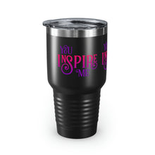 Load image into Gallery viewer, "You Inspire Me" Ringneck Tumbler, 30oz