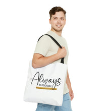 Load image into Gallery viewer, "Always Be Coachable" Tote Bag