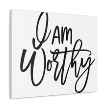 Load image into Gallery viewer, "I Am Worthy" Classic Canvas