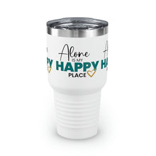 Load image into Gallery viewer, "Alone Is My Happy Place" Ringneck Tumbler, 30oz