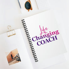 Load image into Gallery viewer, "Life Changing Coach" Spiral Notebook