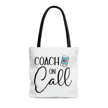Load image into Gallery viewer, "Coach On Call" Tote Bag