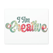 Load image into Gallery viewer, "I Am Creative" Classic Canvas