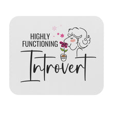 Load image into Gallery viewer, "Highly Functioning Introvert" Mouse Pad (Rectangle)