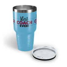 Load image into Gallery viewer, "Best Coach Ever" Ringneck Tumbler, 30oz