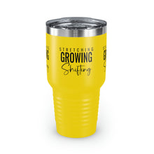 Load image into Gallery viewer, Stretching Growing Shifting" Ringneck Tumbler, 30oz