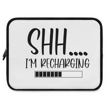 Load image into Gallery viewer, "Shh I'm Recharging" Laptop Sleeve