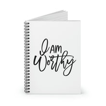 Load image into Gallery viewer, "I Am Worthy" Wide Ruled Spiral (Affirmation) Notebook